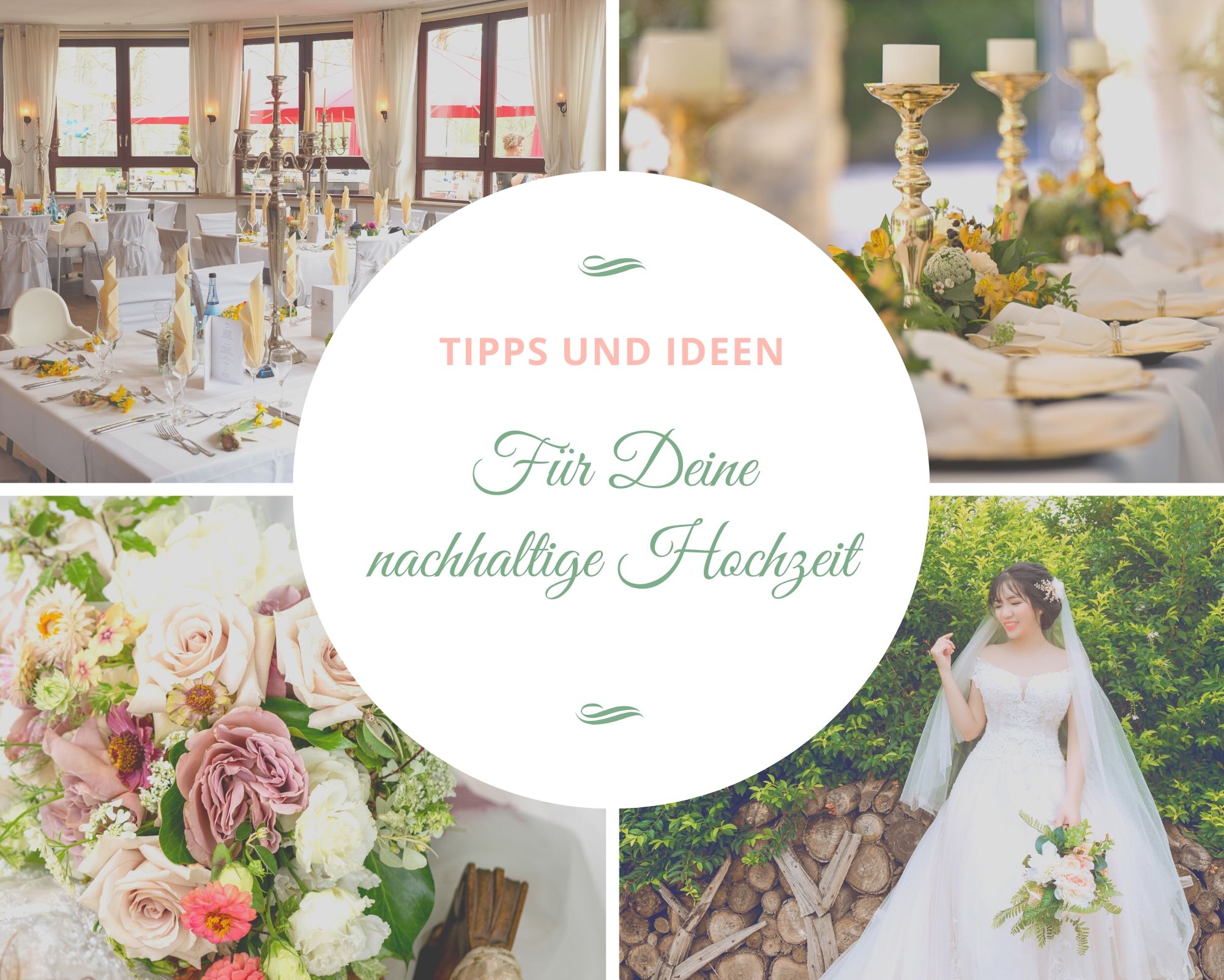 Nachhaltige Hochzeit- Tipps zur Umsetzung